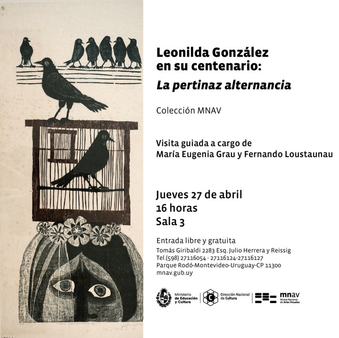  - Visita guiadas por la exposición "Leonilda González en su centenario: La pertinaz alternancia" - Museo Nacional de Artes Visuales
