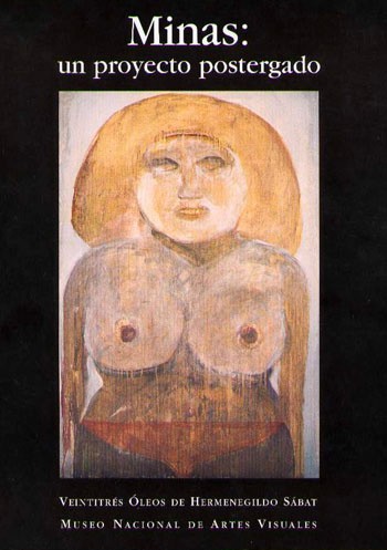  - Hermenegildo Sábat en el Museo Nacional - Museo Nacional de Artes Visuales