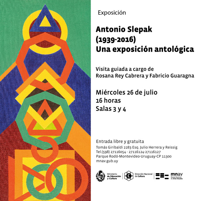  - Visita guiada por la exposición Antonio Slepak -  (1939-2016) - Una exposición antológica. - Museo Nacional de Artes Visuales